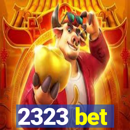 2323 bet